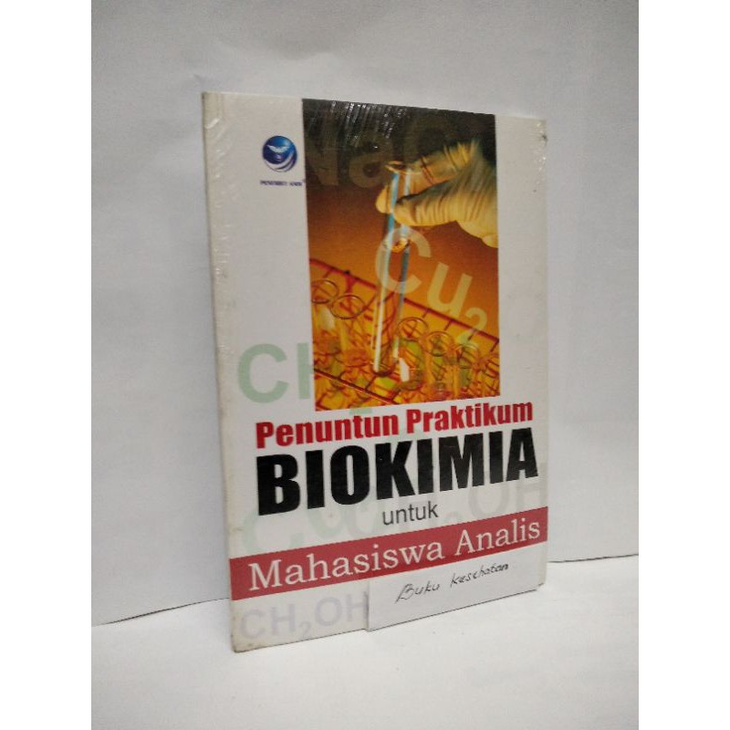 Jual Buku Penuntun Praktikum BIOKIMIA Untuk Mahasiswa ANALIS | Shopee ...