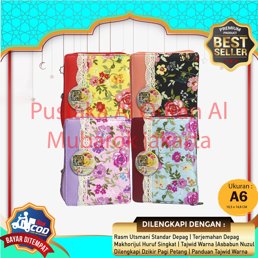 BAYAR DITEMPAT - Alquran Kecil Resleting Cantik Untuk Wanita At Tadzkiroh Ukuran A6 (15x10cm) Terjem