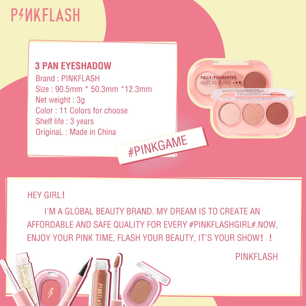 PINKFLASH  Fully-Pigmented Easy To Blend (3 Pan Eyeshadow PF-E23)