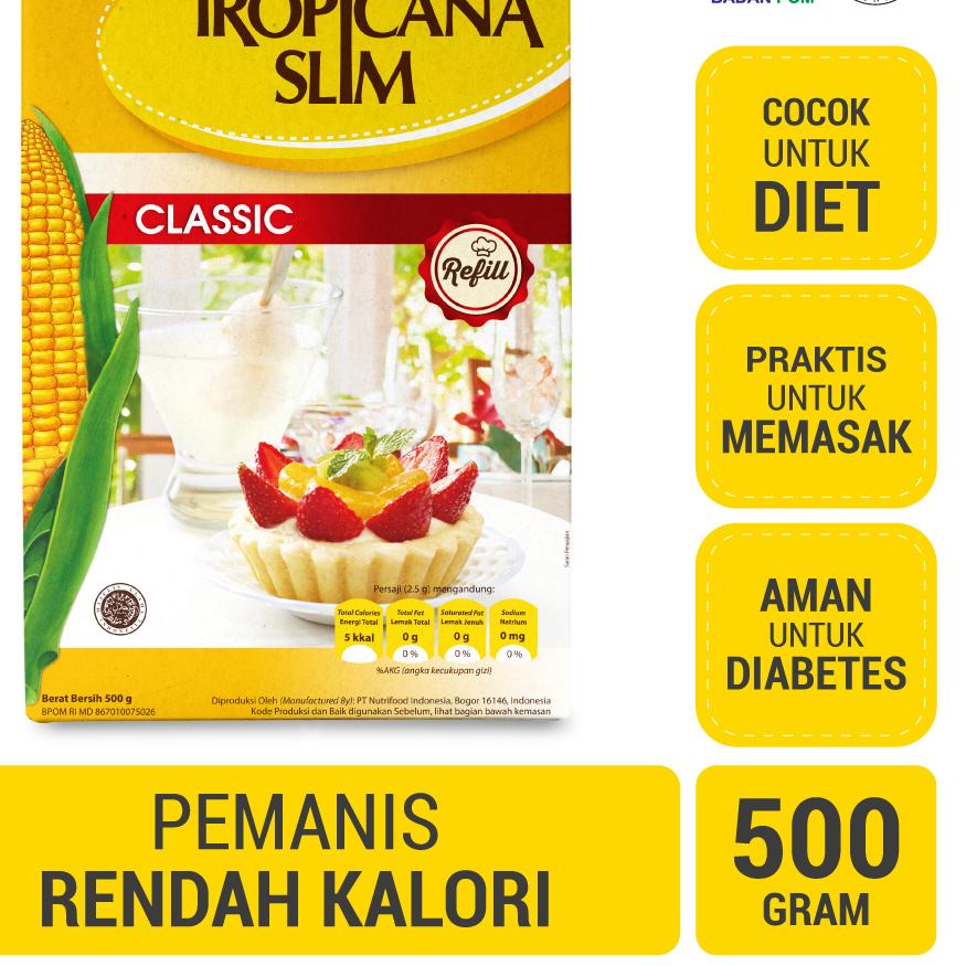 

Big Sale - Tropicana Slim Sweetener Classic Refill 500gr - Pemanis untuk Bantu Batasi Gula