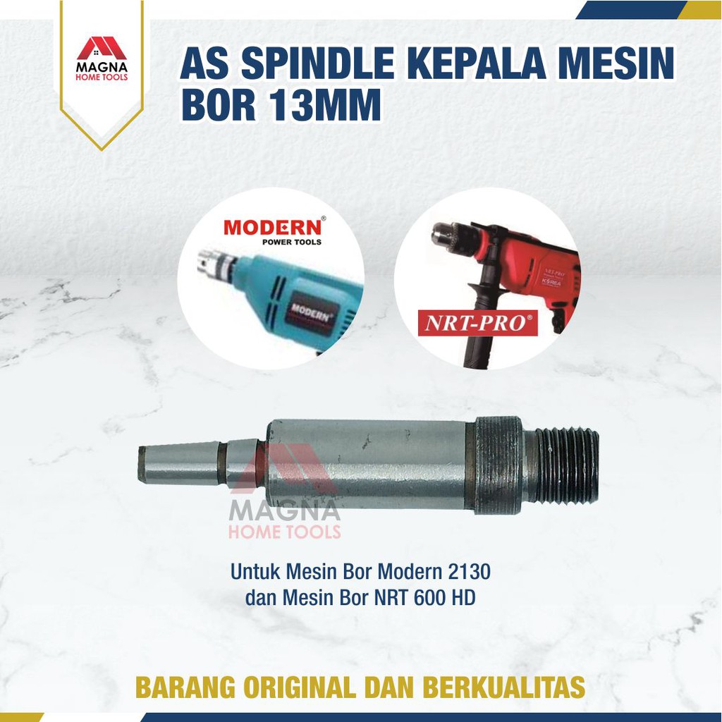 AS SPINDLE / SOCK / KEPALA MESIN BOR 13MM MODERN 2130 / NRT PRO 600 HD