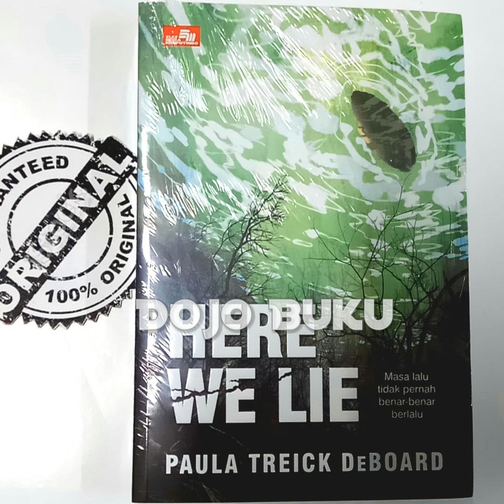 Here We Lie by Paula Treick Deboard
