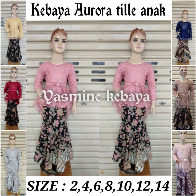 SETELAN AURORA TILLE ANAK/KEBAYA AURORA ANAK DUSTY PINK/ROSE GOLD/MAROON/NAVY/SILVER/MOCCA/CREAM/GOL