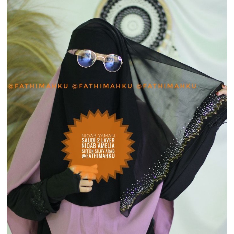 Niqab Yaman Saudi Amelia/Cadar Yaman Saudi 2 Layer/Niqob Terbaru Manik Viral