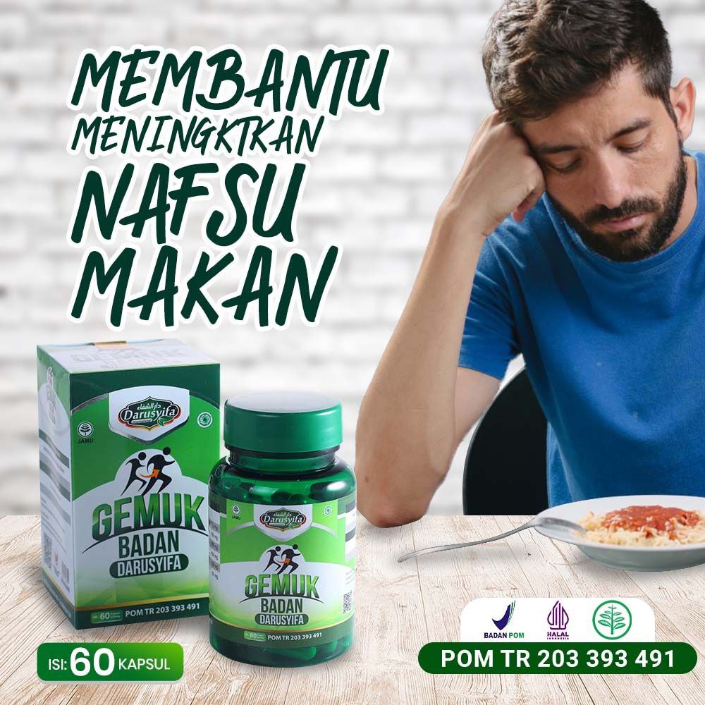 Kapsul Gemuk Badan Darusyifa Penggemuk Badan dan Penambah Nafsu Makan Isi 60 Kapsul Darusyifa Gemuk 