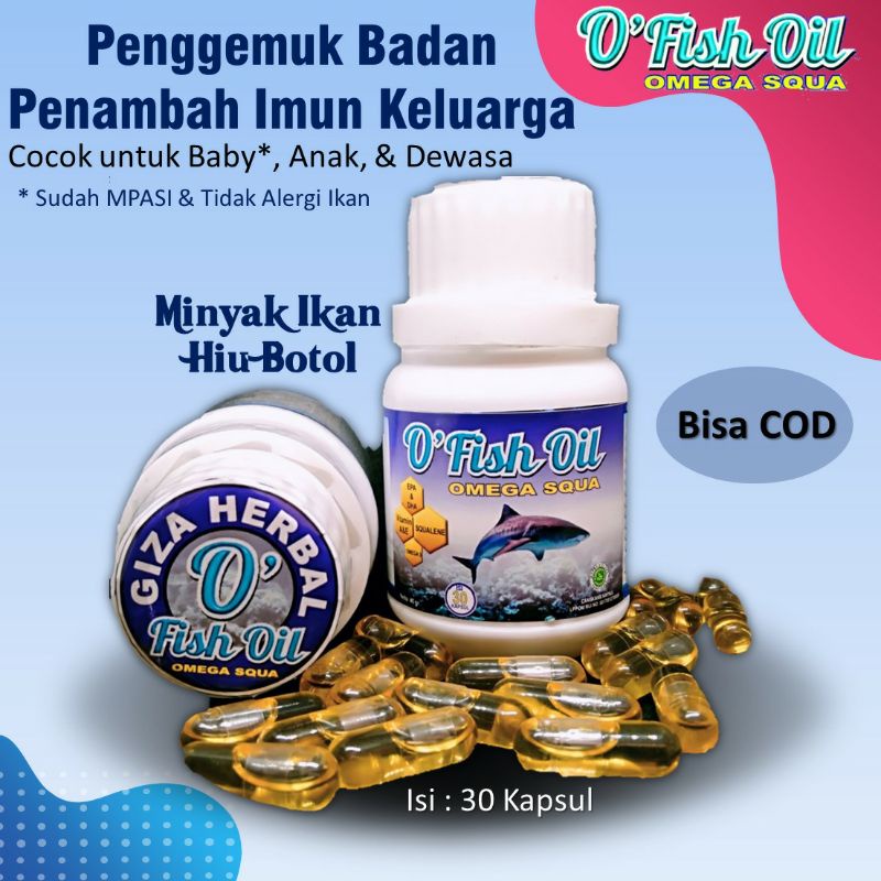 Kapsul Gemuk Penggemuk Badan OFish Oil Minyak Ikan Hiu Nutrisi cocok untuk anak hingga dewasa. Anak makan lahap otak cerdas