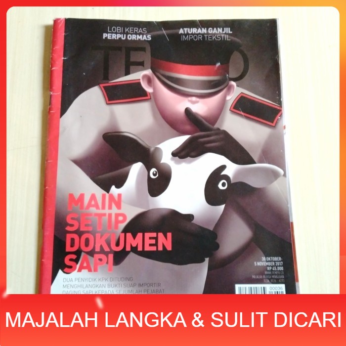 Majalah TEMPO No.36 Okt 2017 MAIN SETIP DOKUMEN SAPI Langka