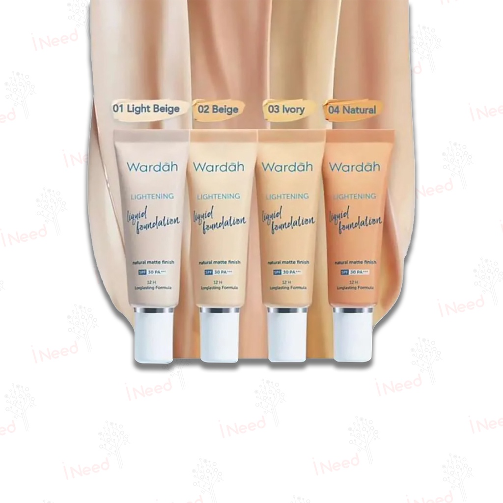 (INEED) WARDAH Lightening Liquid Foundation 25ml SPF 30 PA+++ Cerah Halus Bercahaya