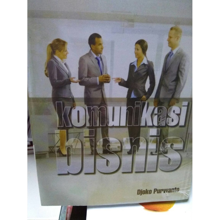 

Komunikasi bisnis edisi keempat