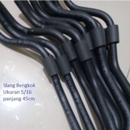 Selang Bengkok ukuran 5/16 panjang 45cm fungsi Universal harga per 1pcs