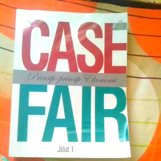 Buku Case Fair Prinsip-prinsip Ekonomi