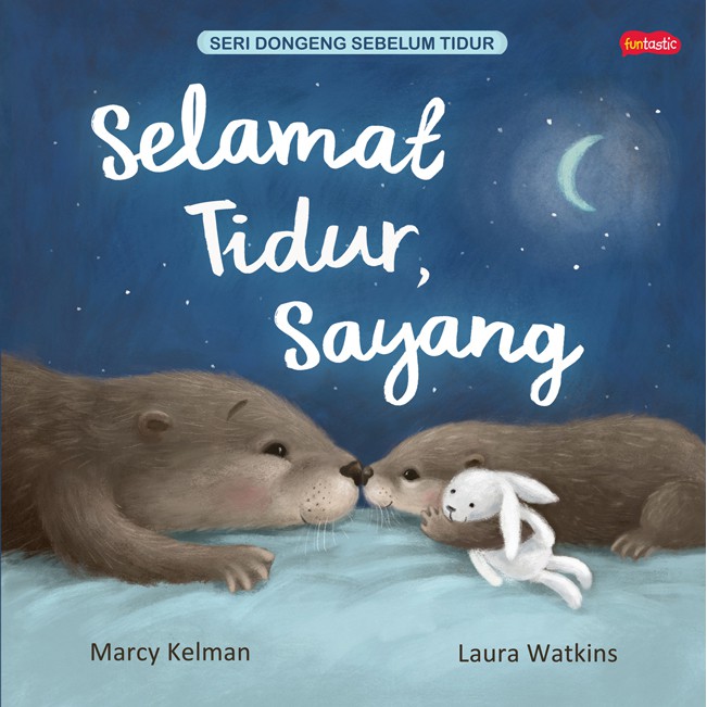 Selamat Tidur Sayang By Marcy Kelman Gavin Scott Shopee Indonesia