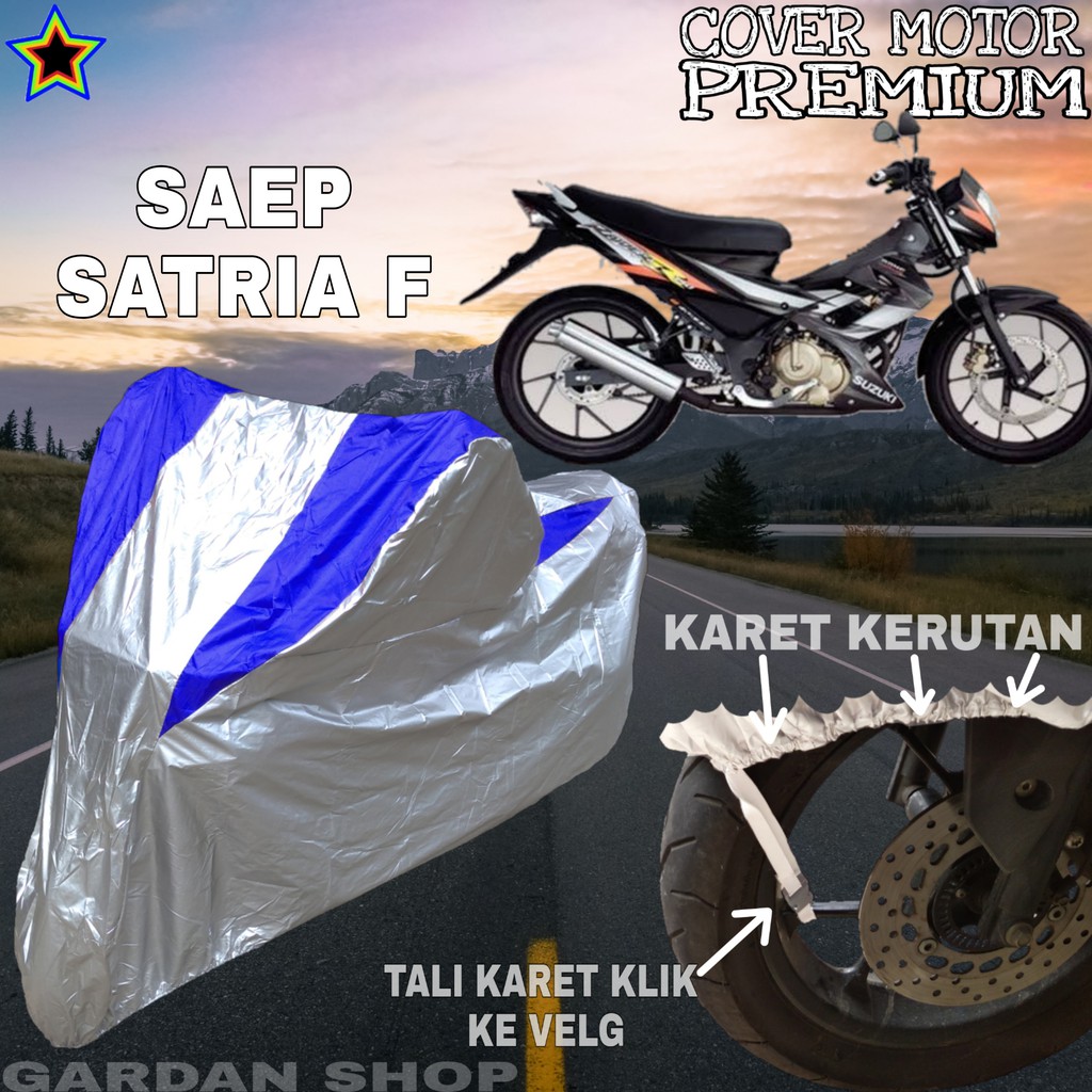 Sarung Motor SAEP SATRIA F Silver BIRU Body Cover Penutup Motor Saep Satria F PREMIUM