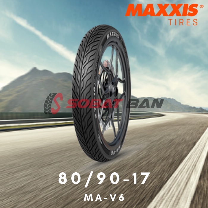MAXXIS MA V6 80/90-17 BAN LUAR MOTOR TUBETYPE NON TUBELESS MA-V6 80 90 17 SOBAT BAN | GRATIS PENTIL TUBELESS