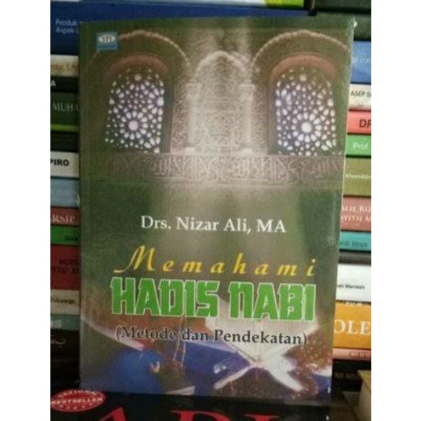 Memahami hadis nabi metode dan pendekatannya nizar ali