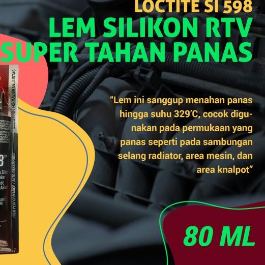 

✷ LEM SILIKON RTV TAHAN PANAS UTK KARTER KNALPOT RADIATOR LOCTITE SI 598 ♨