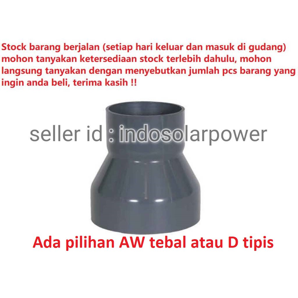 Reducer Increaser R Sock RUCIKA 6x3 6&quot; inch ke 3&quot; socket PVC plug 6 x 3 ada ukuran AW atau D