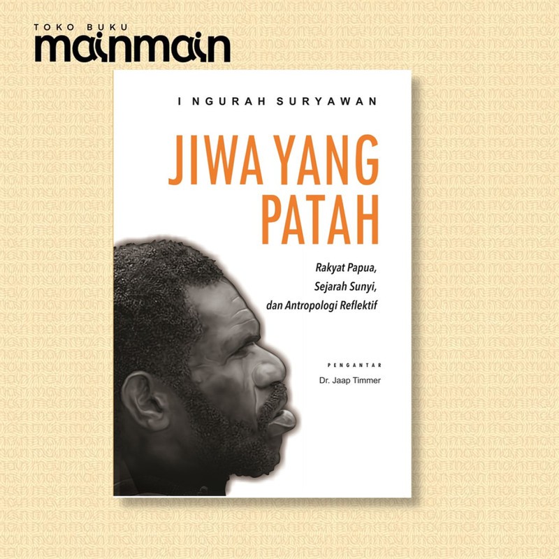Buku Jiwa yang Patah -I Ngurah Suryawan