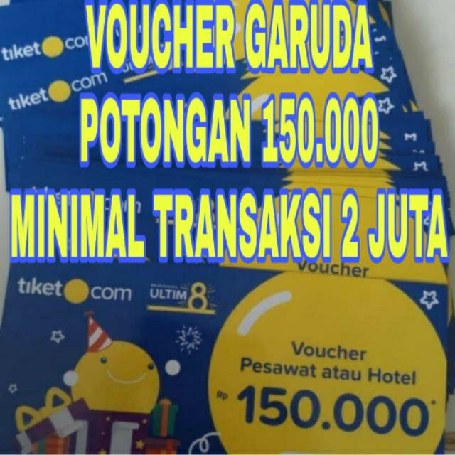 VOUCHER TIKET.COM KHUSUS GARUDA DAN CITILINK