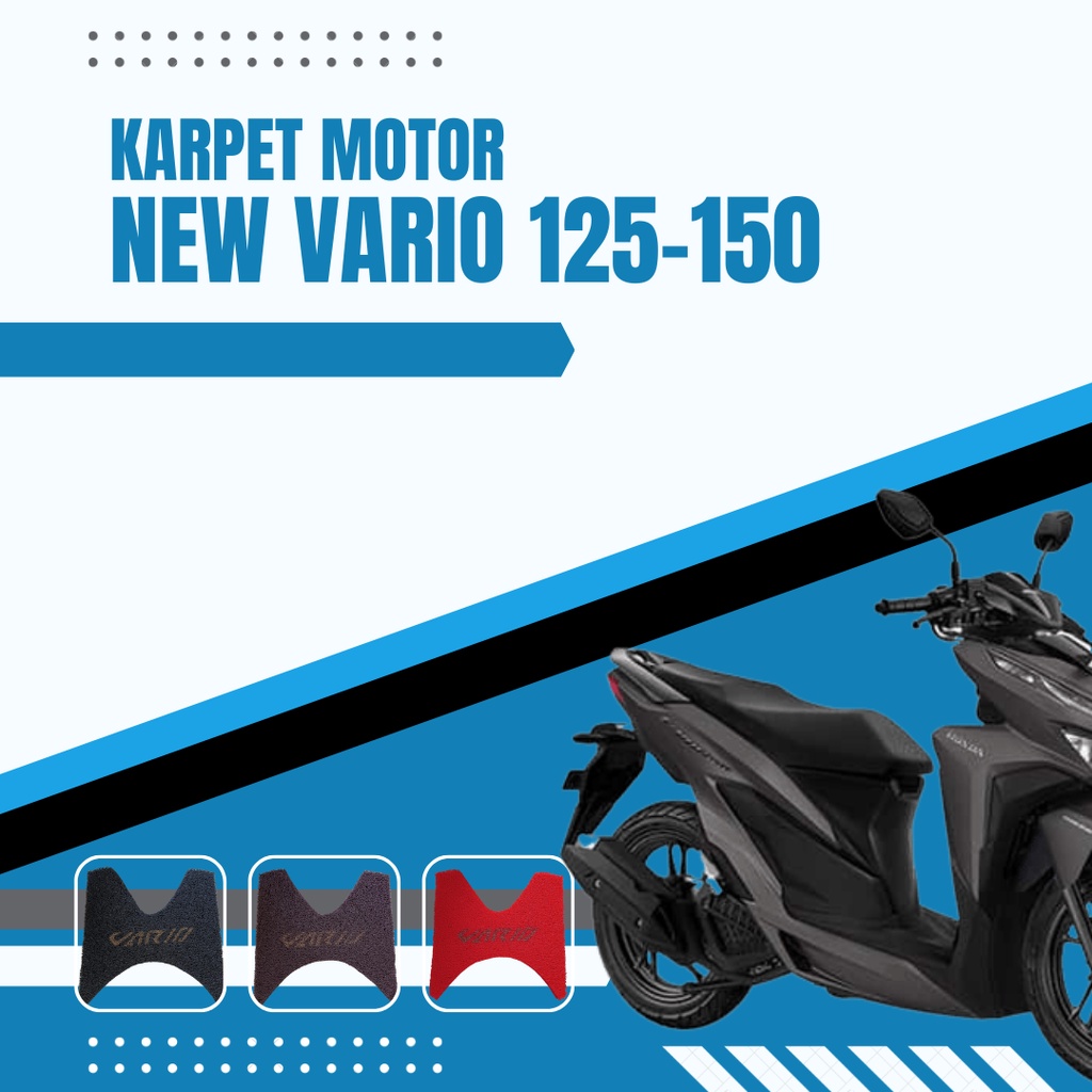 KARPET ALAS KAKI PIJAKAN KAKI MOTOR HONDA VARIO 125 150 160 TAHUN 2012 - 2021