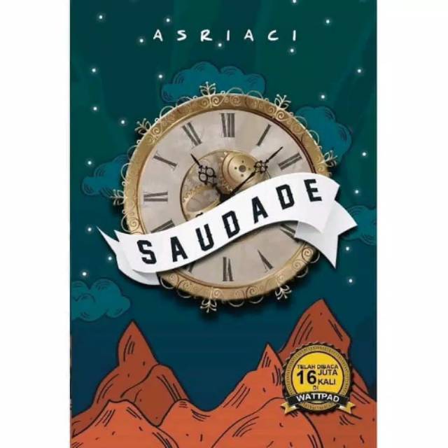 Buku SAUDADE - ASRIACI Edisi TTD Penulis