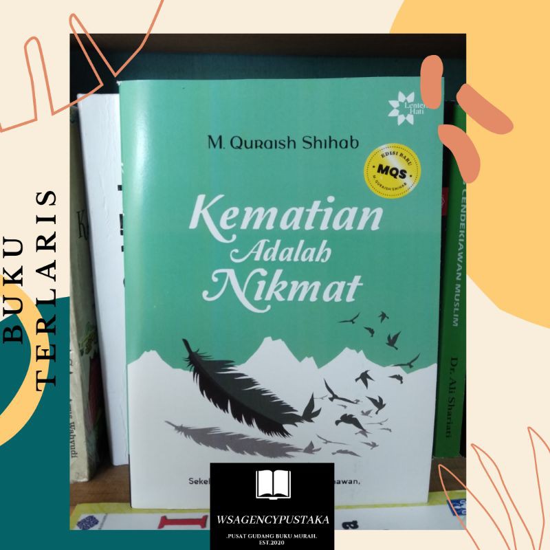 BUKU KEMATIAN ADALAH NIKMAT QURAISY SHIHAB