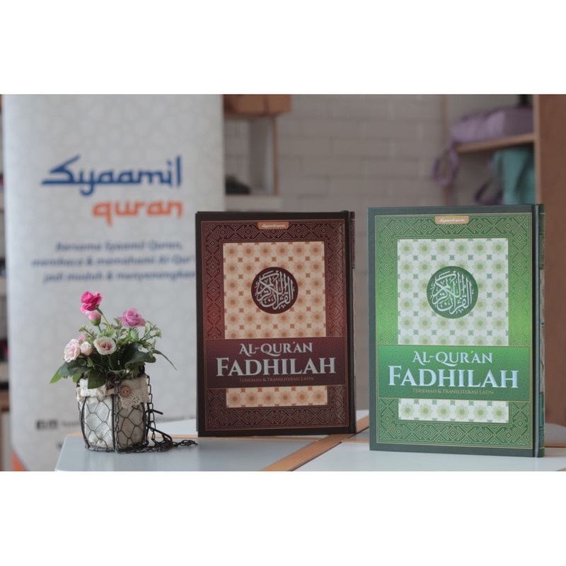 Al-Quran Fadhilah A4 Classic / Mushaf Fadhilah Terjemah &amp; Transliterasi Latin - Syaamil Quran