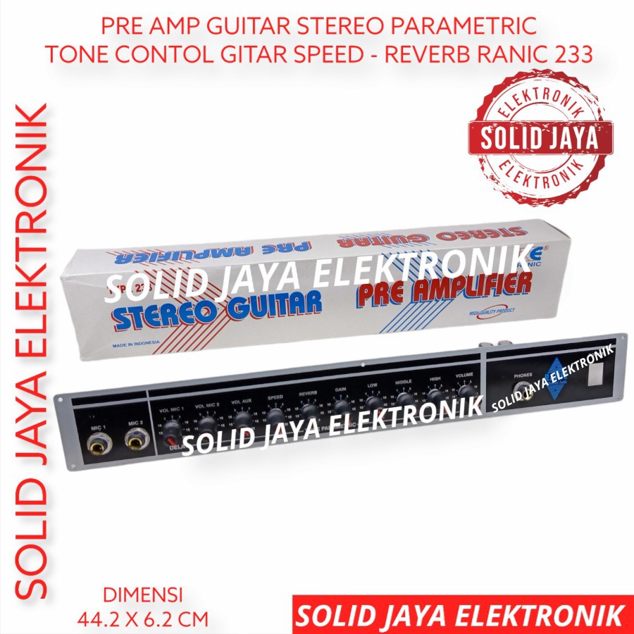 KIT PRE AMP GITAR PARAMETRIC TONE CONTROL STEREO REVERB KONTROL GITAR PREAMP PRE AMP RANIC 233