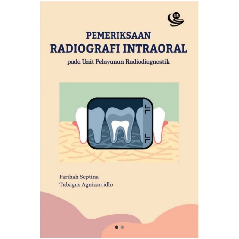 Jual [ Original ] Buku Pemeriksaan Radiografi Intraoral Indonesia ...