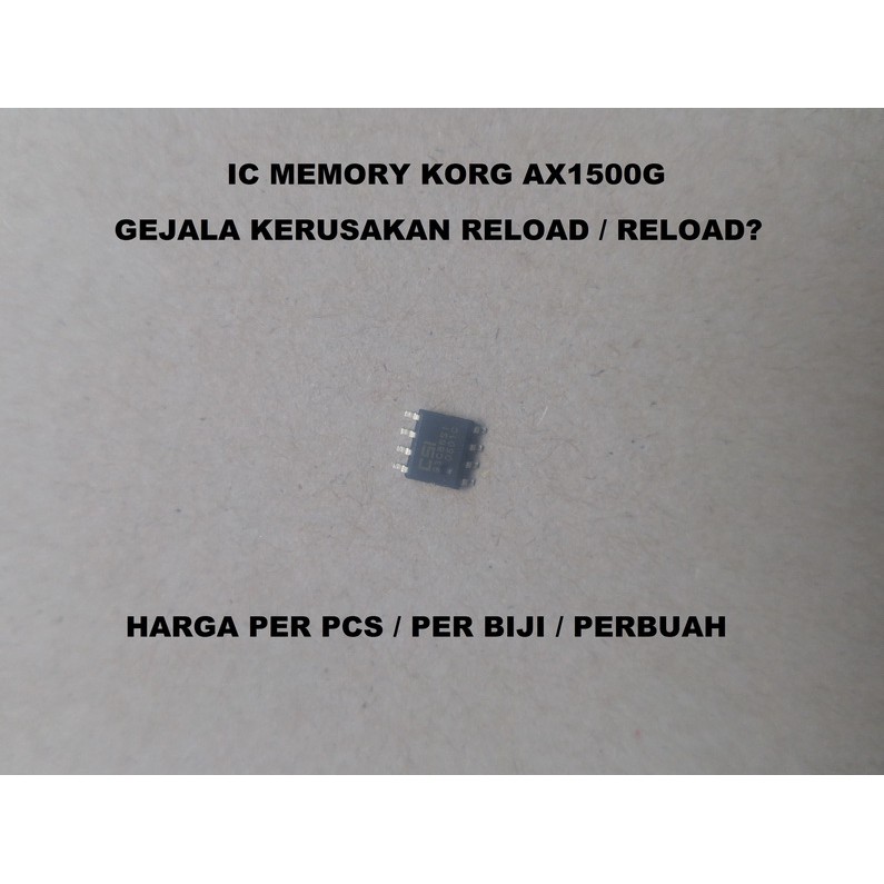 ic untuk kerusakan reload korg ax1500g ic memory korg ax1500g ax1500