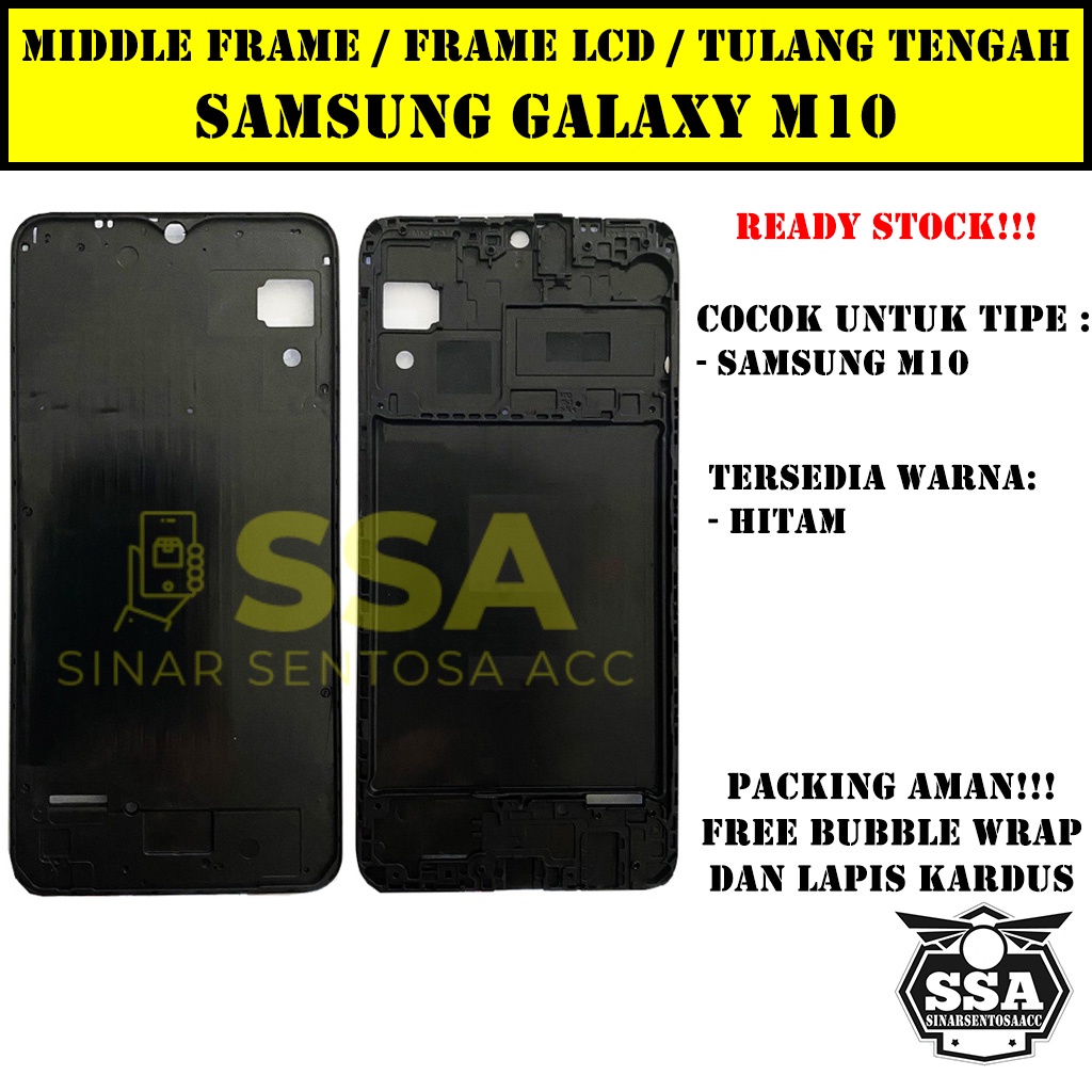 Tulang Tengah Middle Frame LCD Samsung Galaxy M10 Original 100% Tulang Casing Bezel Bezzel Bazel Handphone HP Ori Original Awet Murah M 10