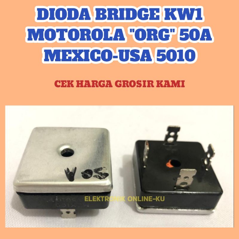 DIODA BRIDGE KW1 MOTOROLA ORIGINAL 50A MEXICO USA 5010