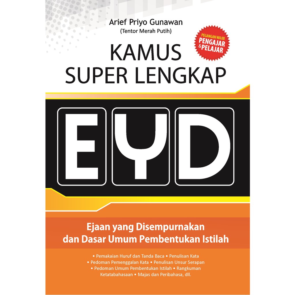 

Kamus Super Lengkap EYD - Laksana