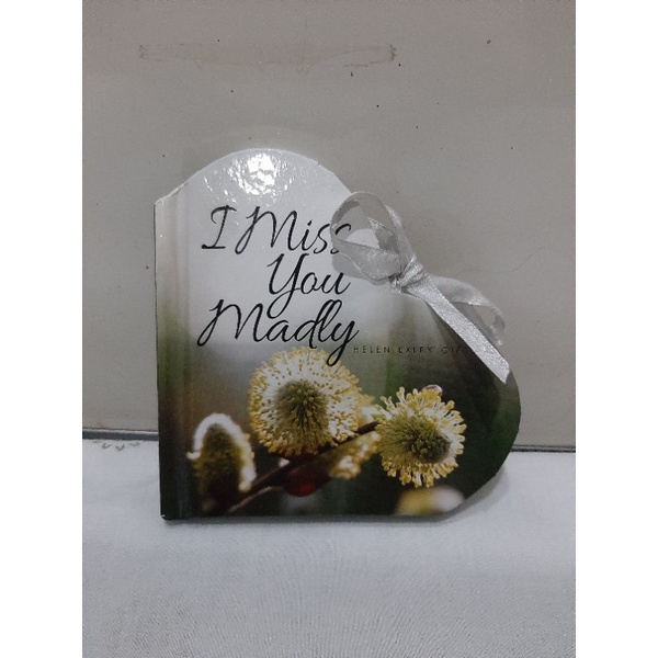 Buku Impor I MISS YOU MADLY by HELEN EXLEY