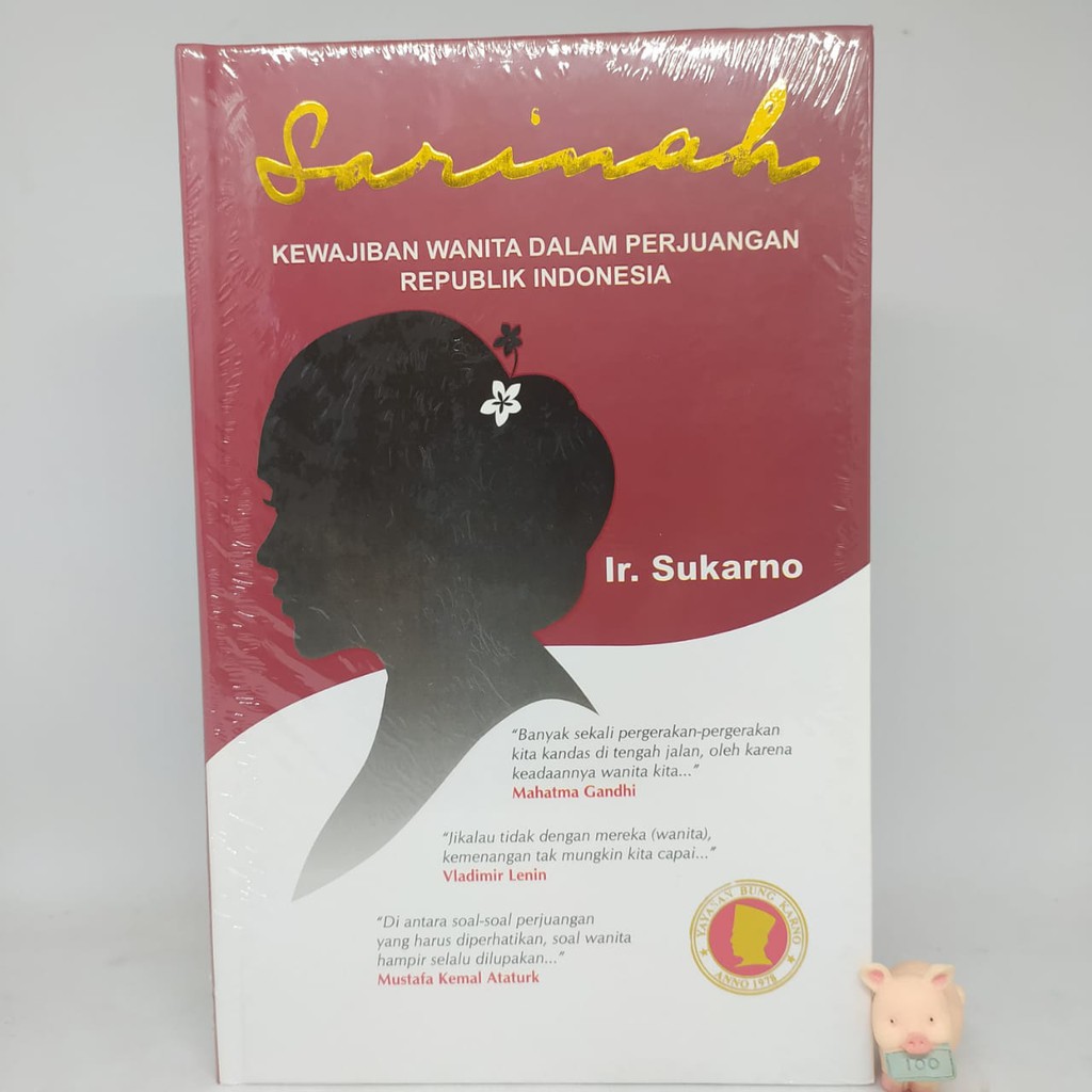 Sarinah: Kewajiban Wanita dalam Perjuangan Republik Indonesia (Hard Cover)  - Bung Karno