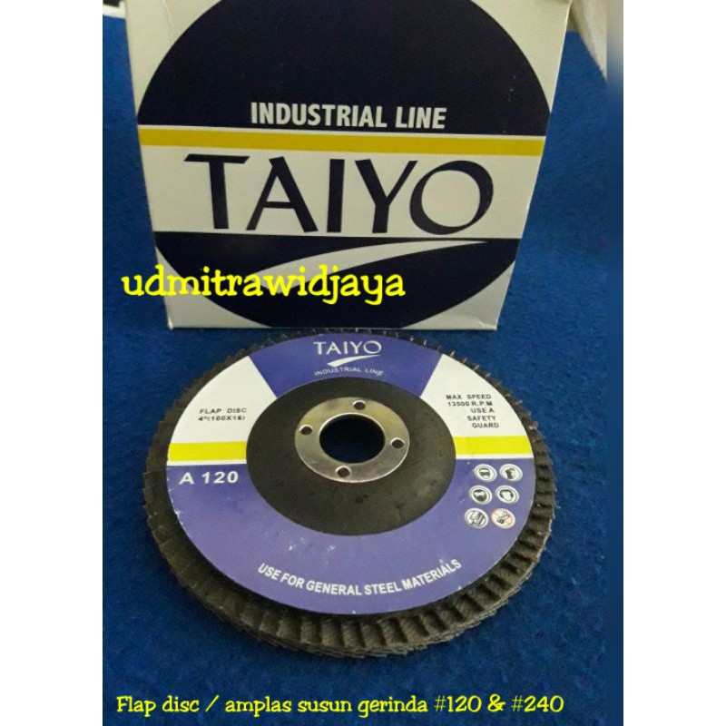 Flap disc 4&quot; TAIYO Amplas susun gerinda 4 inch grit grade 120 240 amplas sirip gerinda amplas Taiyo