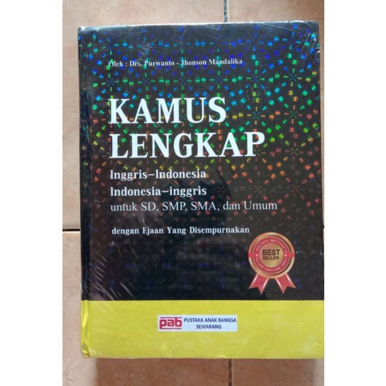 Kamus Lengkap Indonesia - Inggris. Inggris -Indonesia.