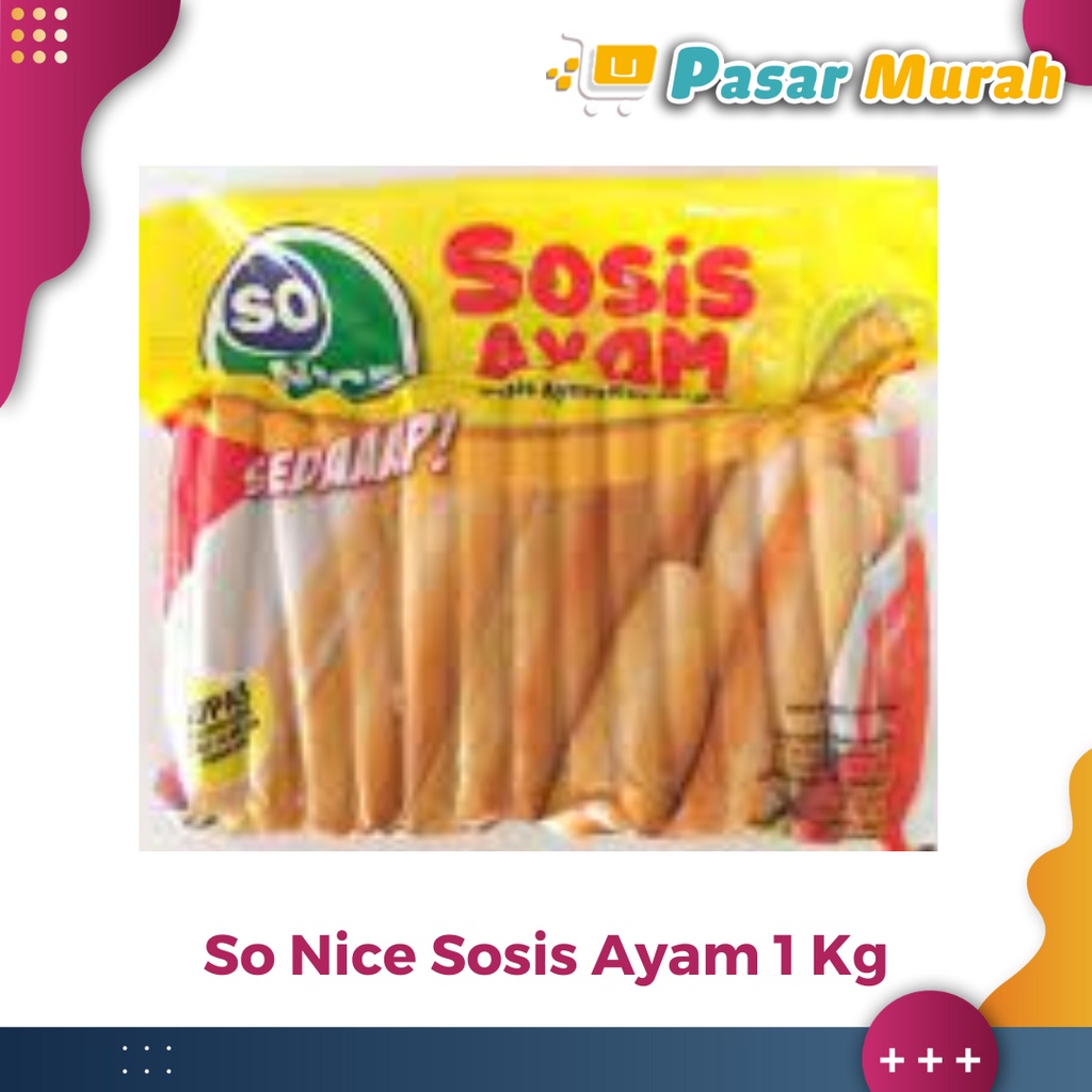 

So Nice Sosis Ayam 1 Kg