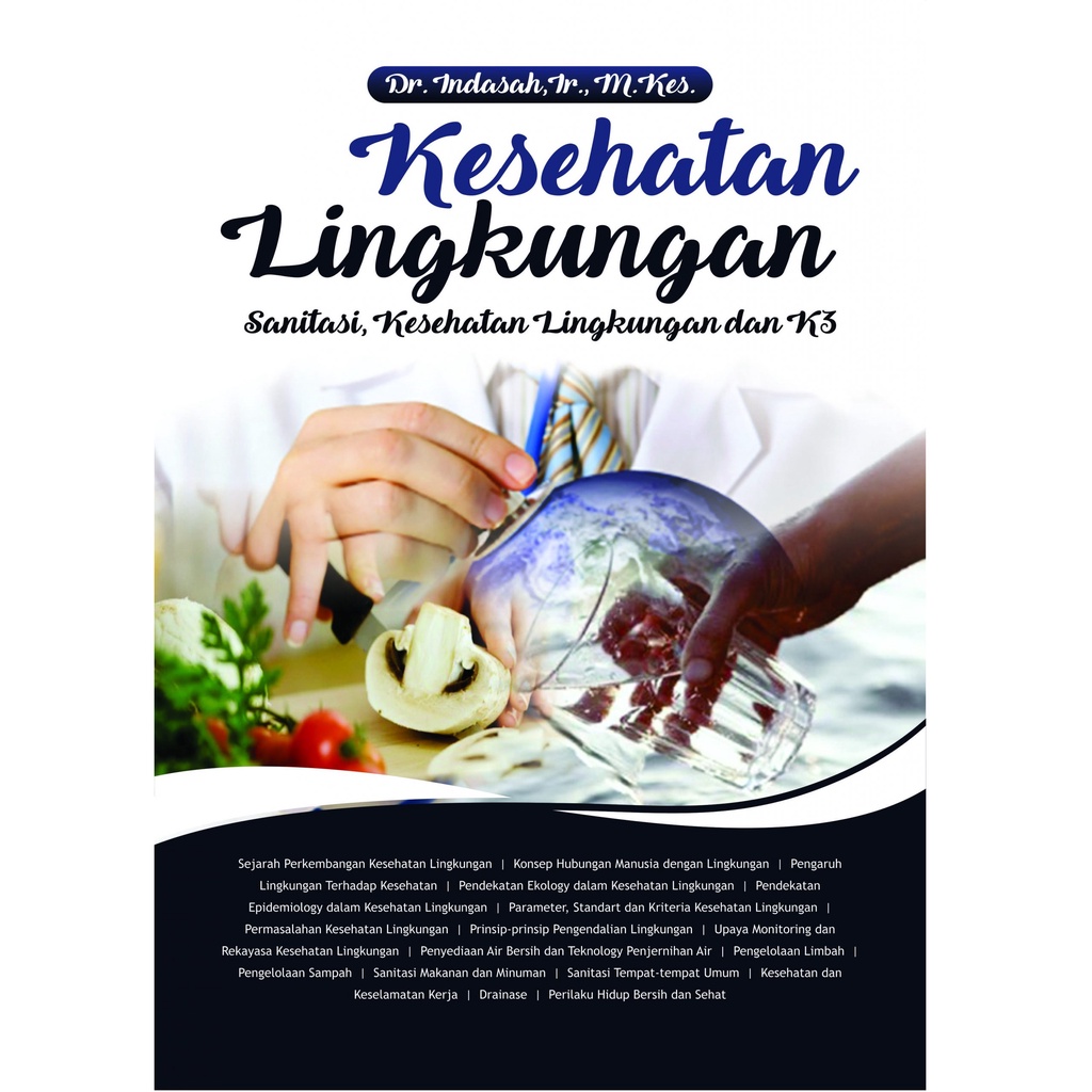 Buku Buku Kesehatan Lingkungan Sanitasi, Kesehatan Lingkungan Dan K3