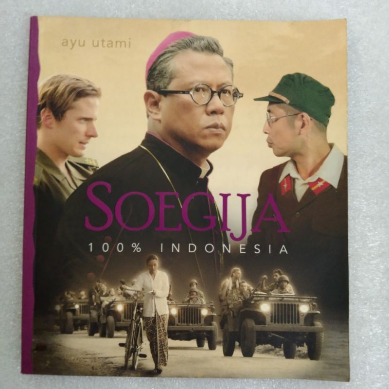 

Soegija seratus persen Indonesia