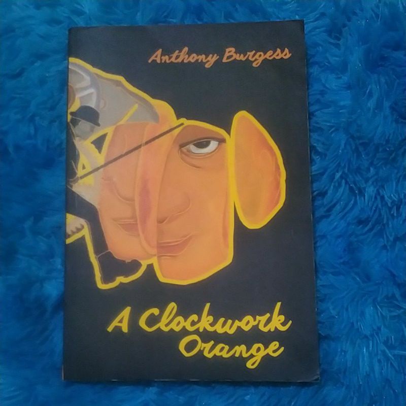 A Clockwork Orange - Anthony Burgess (PRELOVED)