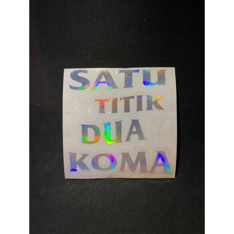 

STIKER "SATU TITIK DUA KOMA