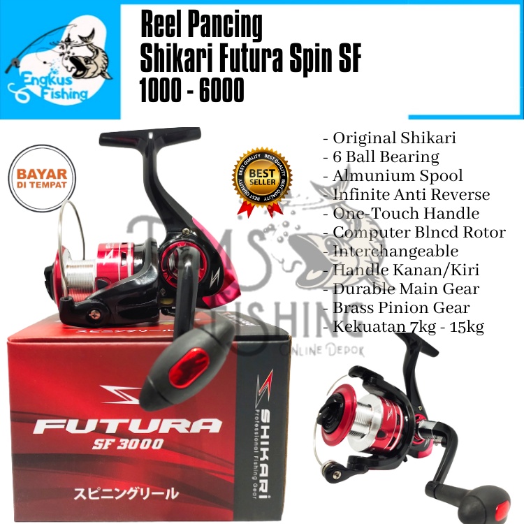 Reel Pancing Shikari Futura Spin SF 1000 - 6000 (6 Bearing) Murah Berkualitas - Engkus Fishing