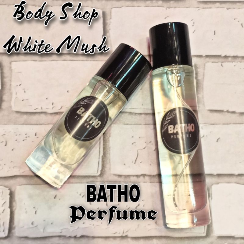 PARFUM BODY SHOP WHITE MUSH/PARFUM PRIA/PARFUM TAHAN LAMA/PARFUM NON ALKOHOL