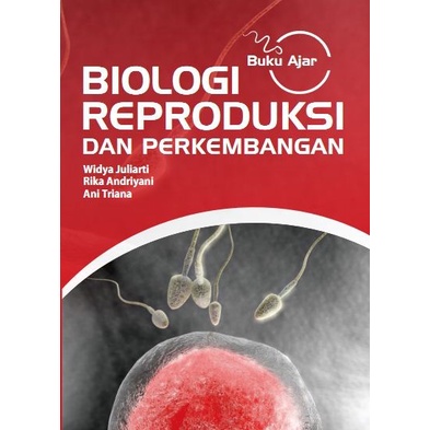 

Buku Ajar Biologi Reproduksi dan Perkembangan