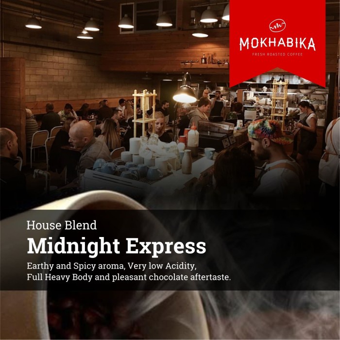 

(BISA COD) Mokhabika House Blend Midnight Express 1000 Gr