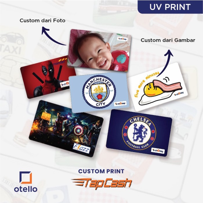 Custom Tap Cash BNI Kustom Cetak Kartu Tapcash eToll Print Foto Gambar Design UV Print Otello