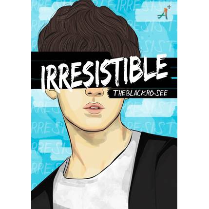 Novel Remaja Irresistible
