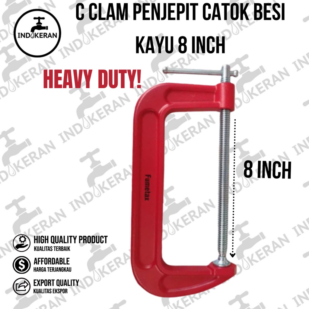 INDOKERAN - C Clamp / Klem C Penjepit Catok Besi Kayu - 8 Inch