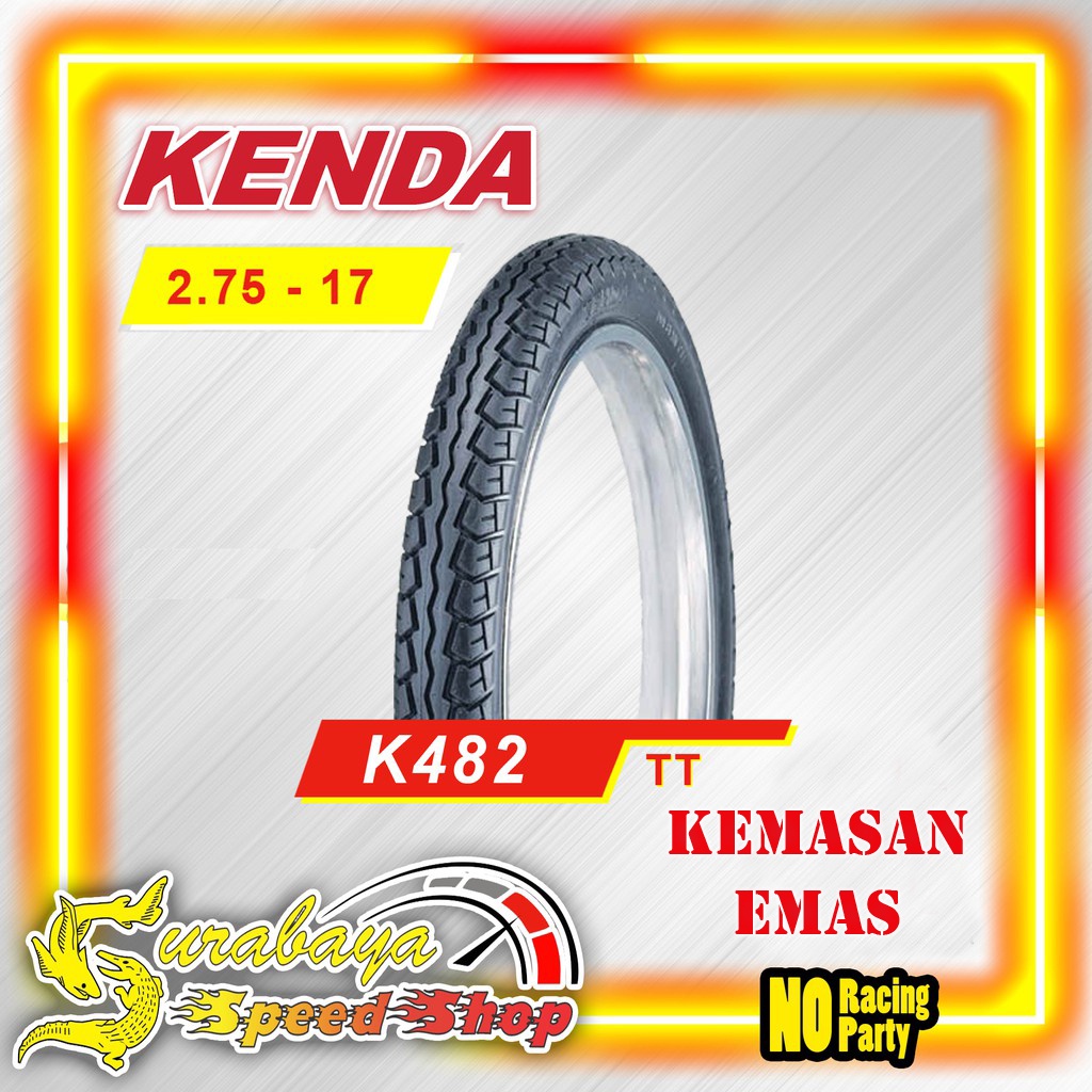 Ban Motor Kenda K482 TubeType Ring 17 Ukuran 275 Kemasan Emas